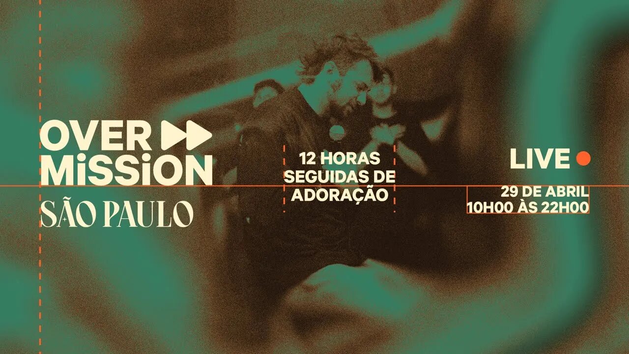 OVERMISSION 2023 - LIVE 29/04 - SÃO PAULO - SP