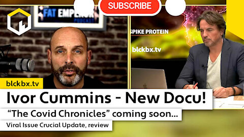 Ivor Cummins, New Docu “The Covid Chronicles” and more..(EN NL subtitles)