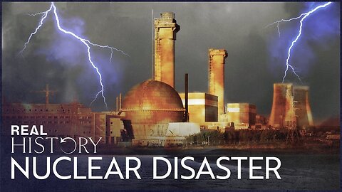 The Nuclear Catastrophe You've Never Heard Of by Real History