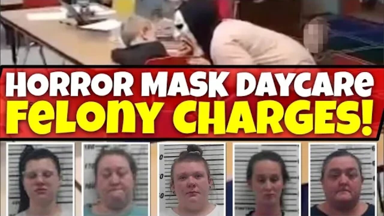 Daycare workers charged with Felonies for Halloween Prank Gone Wrong.