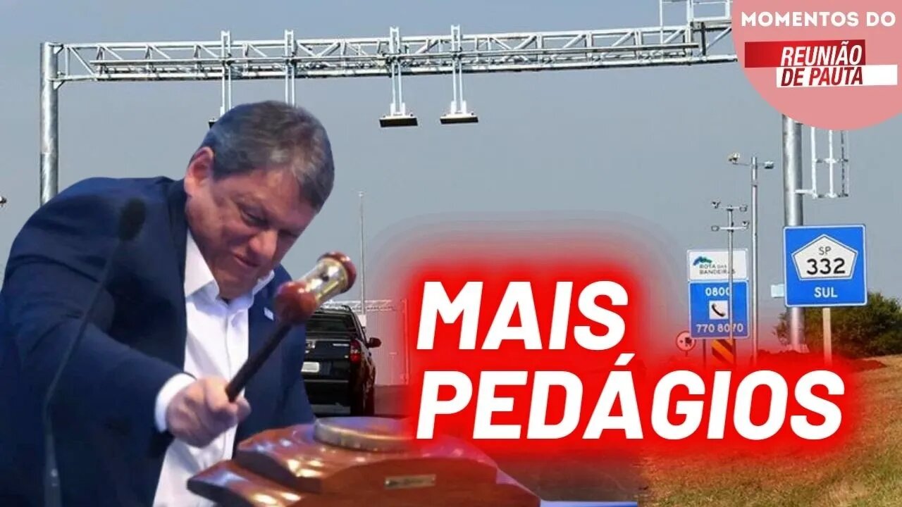 Tarcísio quer pedágio por km rodado | Momentos Reunião de Pauta