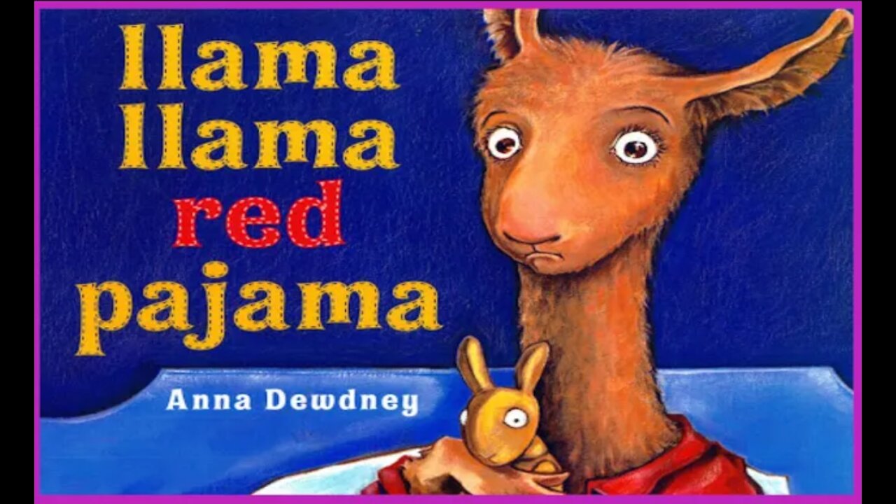 Llama Llama Red Pajama Read Aloud | Simply Storytime