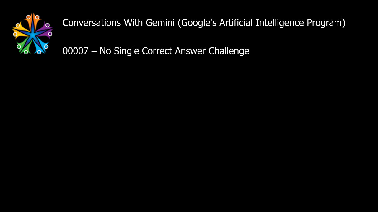 00007 – No Single Correct Answer Challenge