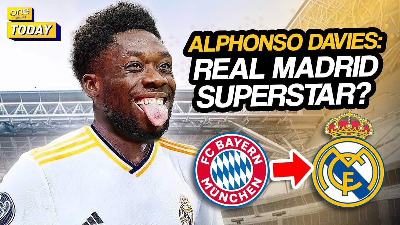 Why Real Madrid wants so bad Alphonso Davies