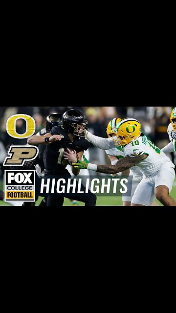 No. 2 Oregon Ducks vs. Purdue Boilermakers Highlights | FOX