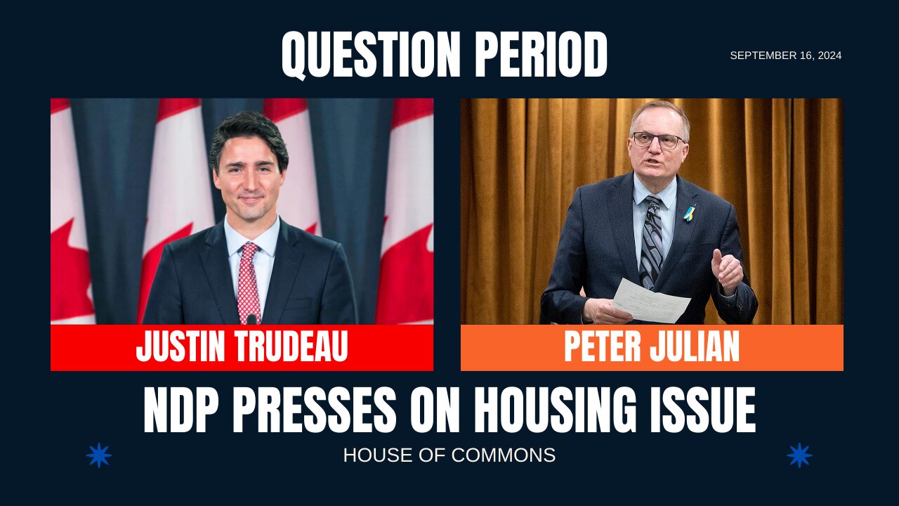 NDP Presses Trudeau on Housing in Canada