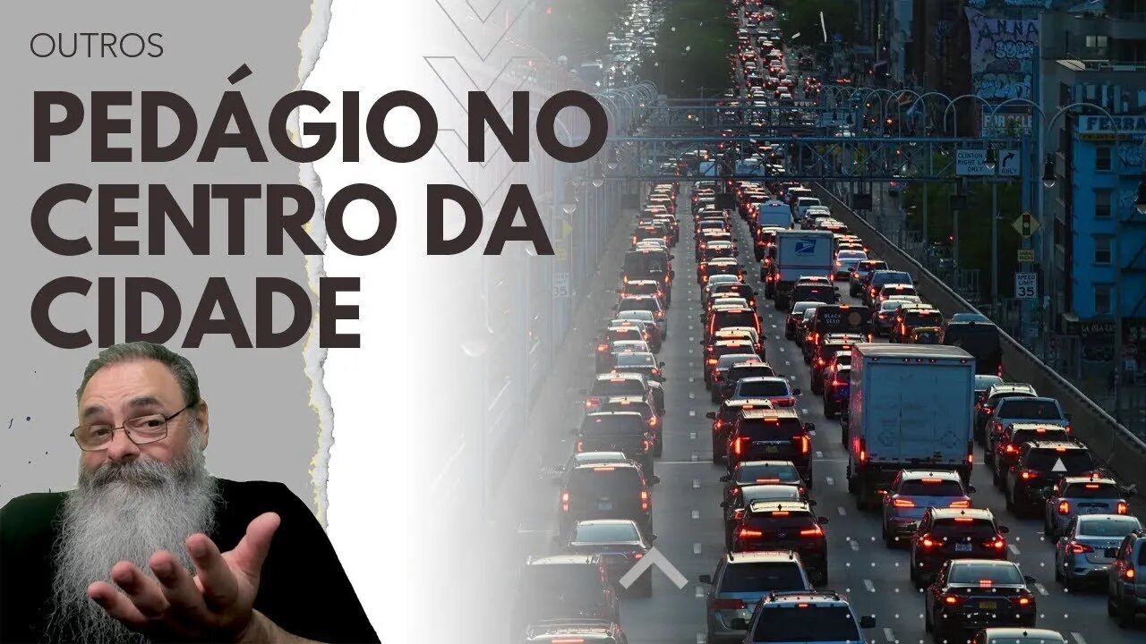 NOVA IORQUE é a PRÓXIMA CIDADE a ADOTAR o PEDÁGIO no CENTRO da CIDADE para DIMINUIR CONGESTIONAMENTO