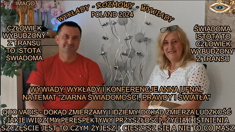 QUO VADIS - DOKĄD ZMIERZAMY I IDZIEMY,DOKĄD ZMIERZA LUDZKOŚĆ. JAKIE WIDZIMY PERSPEKTYWY PRZYSZŁOSCI,ŻYCIA I ISTNIENIA. SZCZĘŚCIE JEST TO CZYM ŻYJESZ I CIESZYSZ SIĘ A NIE TO CO MASZ.