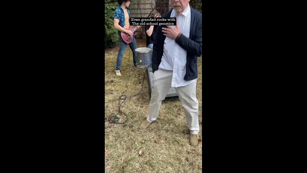 even grandad rocks with Dat Old School