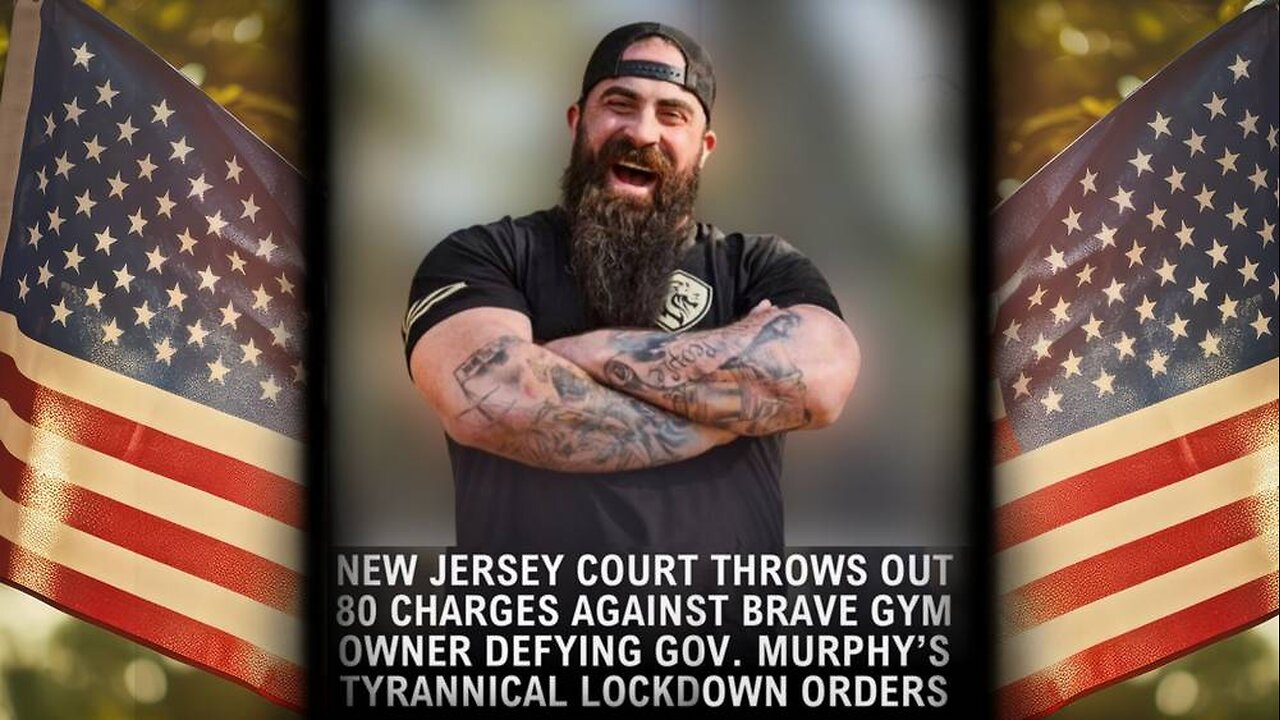 Ian Smith Beats New Jersey Covid Tyrants In Courts After Refusing To Close Gym during Covid Lockdown