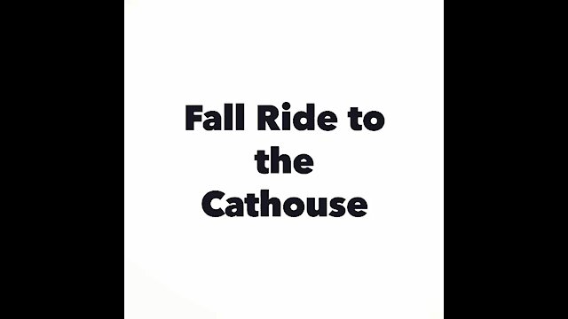 Ride up to the Cathouse