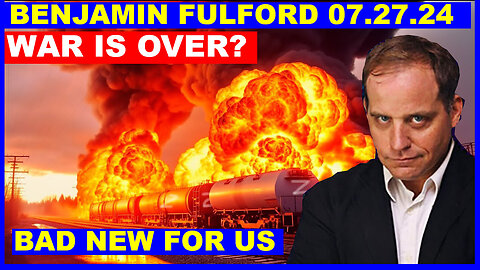 Benjamin Fulford Update Today's 07.27.2024 💥 THE MOST MASSIVE ATTACK IN THE WOLRD HISTORY! #60