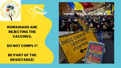 ROMANIANS REJECTING THE JABS - DO NOT COMPLY - THE BEAST IS COMING!