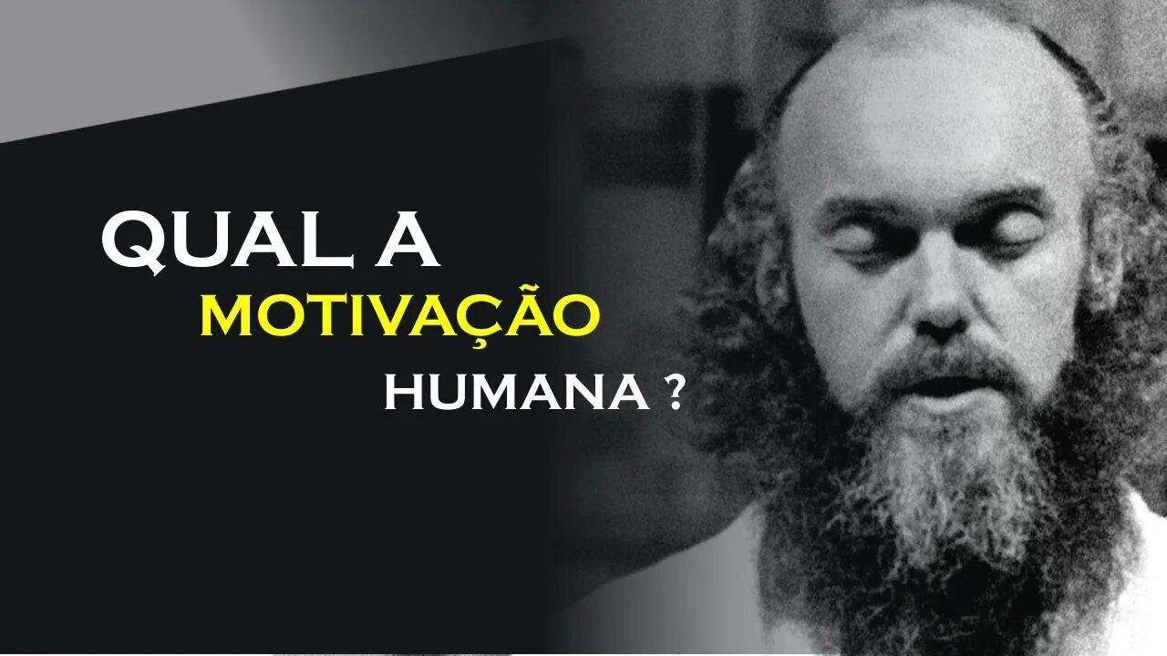 A EMOÇÃO E MOTIVAÇÃO HUMANA, RAM DASS DUBLADO, ECKHART TOLLE DUBLADO