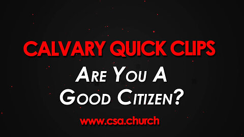 Are You A Good Citizen?