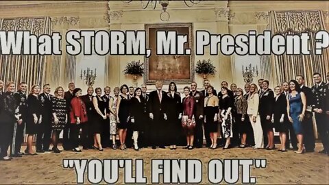What Storm, Mr. President? Yoo'll FIND Out!!.