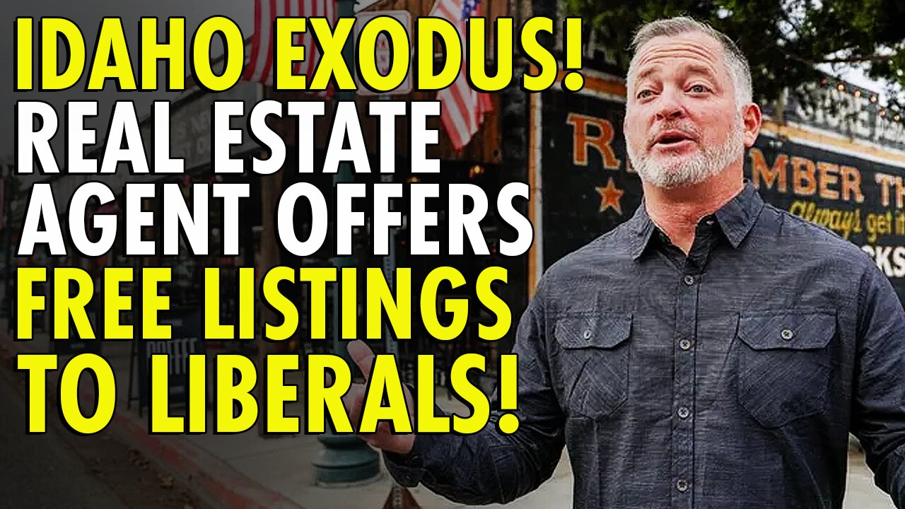 Real estate agent offers free listings to liberals leaving Idaho