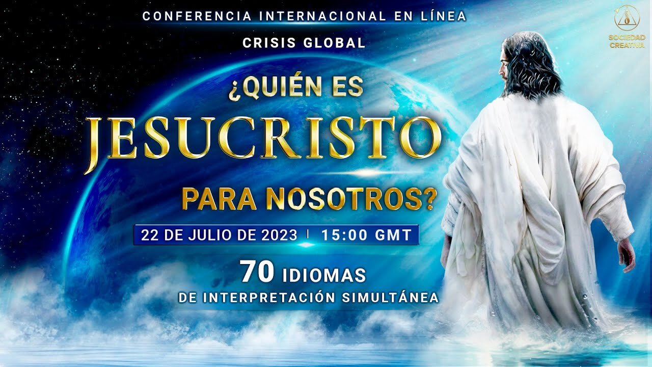 Crisis global. ¿Quién es Jesucristo para nosotros? | Conferencia internacional en línea 22.07.2023