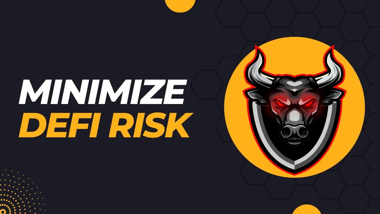 Easy Steps To Minimize Risk In Defi & Crypto In General