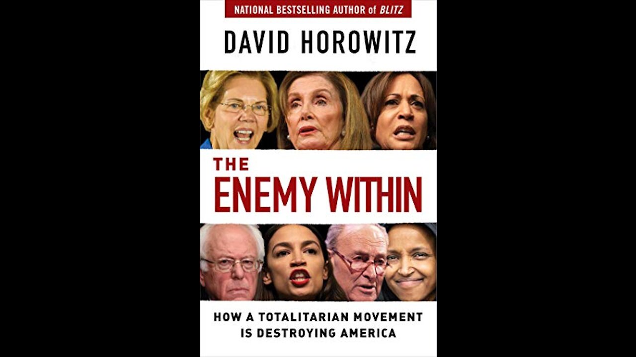 David Horowitz: The Enemy Within