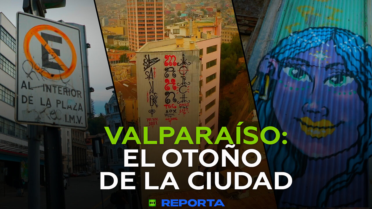 Valparaíso: el otoño de la ciudad