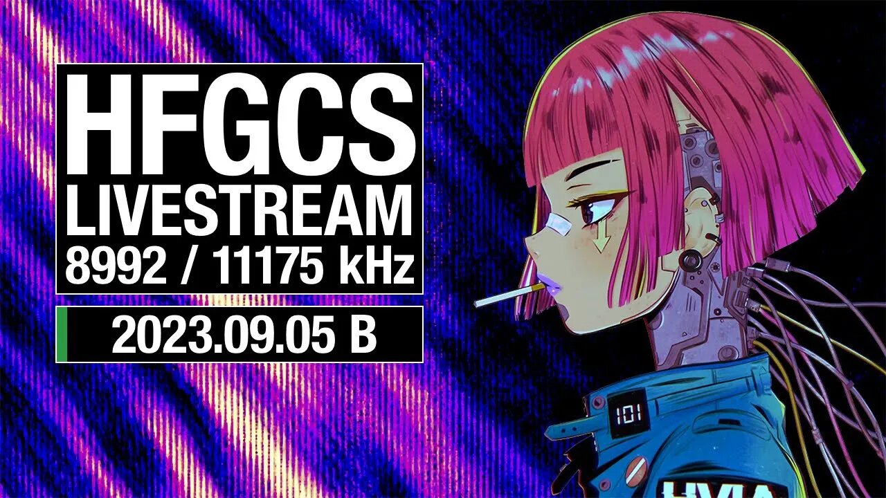 HFGCS Livestream (Emergency Action Messages on 8992 kHz and/or 11175 kHz)