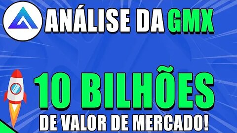 ANÁLISE DA GMX 🚀 POTENCIAL DE 190X DE VALORIZAÇÃO EM 2025 🟢 ANÁLISE GMX HOJE