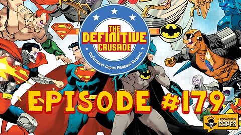 The Definitive Crusade #179