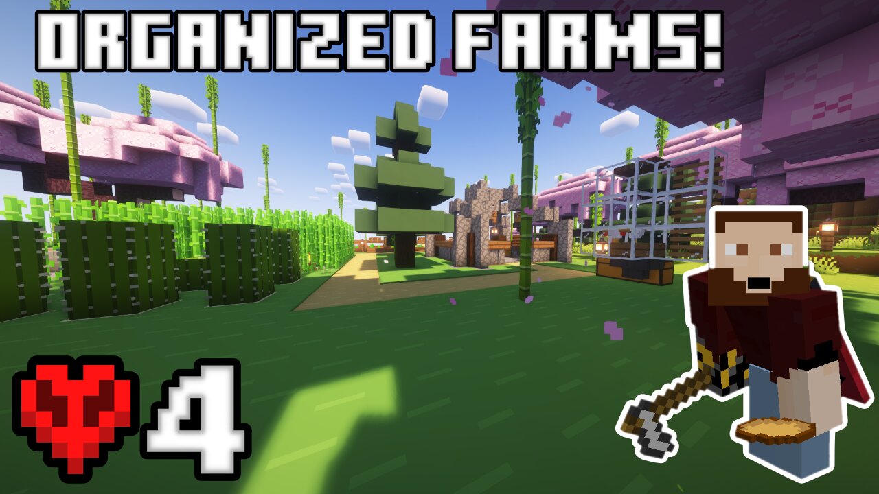 Organized Farms! - Hardcore Minecraft