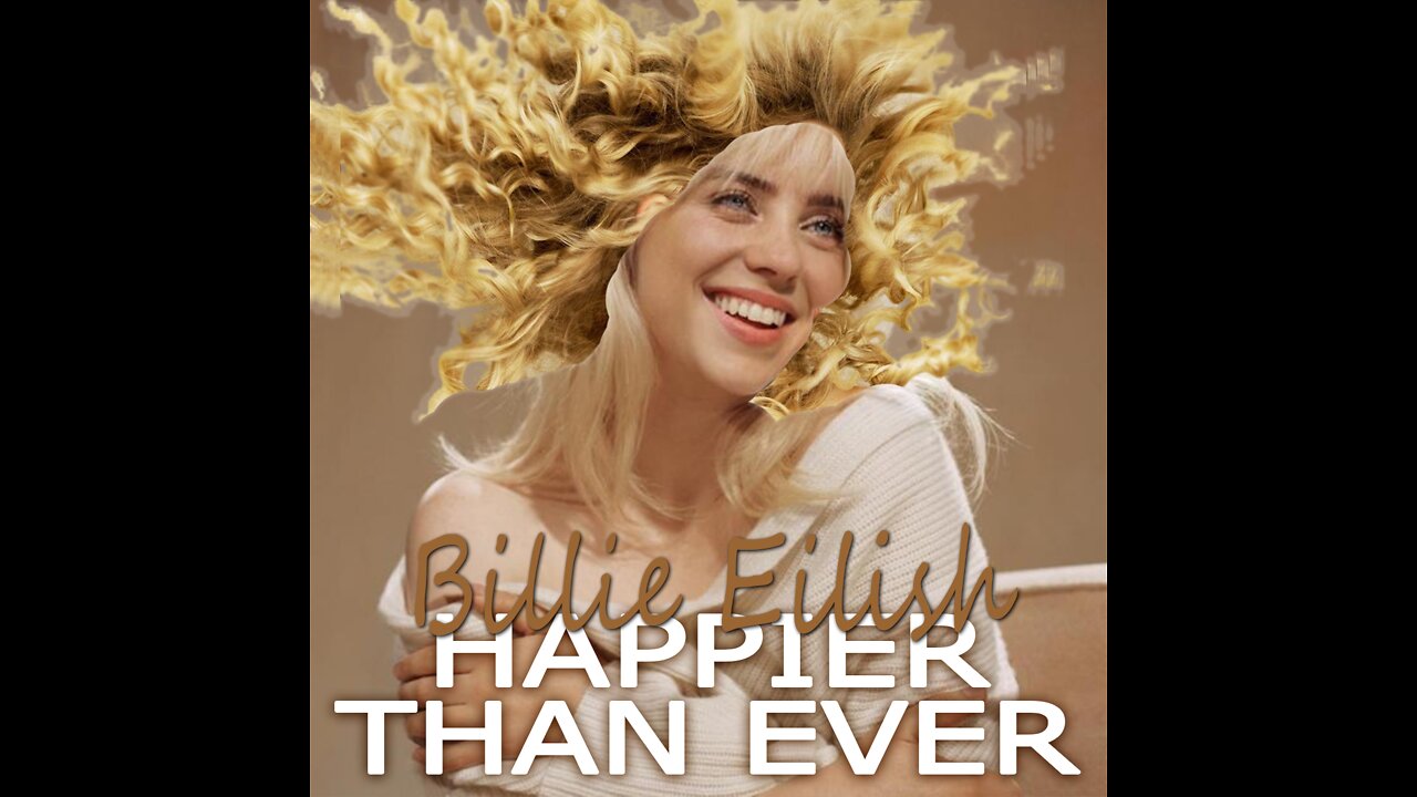 Billie Eilish - Happier Than Ever (Lyrics) - Subtitle in Spanish