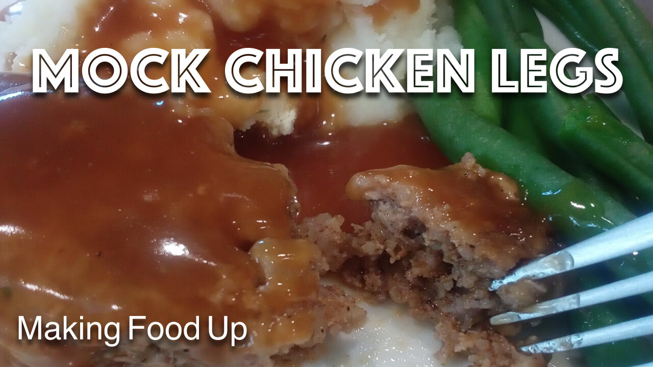 Mock Chicken Legs/City Chicken | Making Food Up