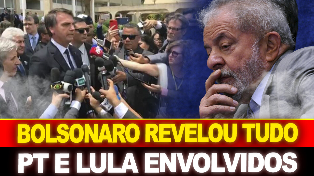 BOMBA !! BOLSONARO REVELOU NOVO ESCÂNDALO... PT ESTÁ ENVOLVIDO !!