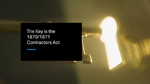 THE KEY IS TO KNOW WHAT HAPPENED DURING 1870/1871 NEW WORLD CONTRACTING ACT WHICH IS VOID AB INITIO.