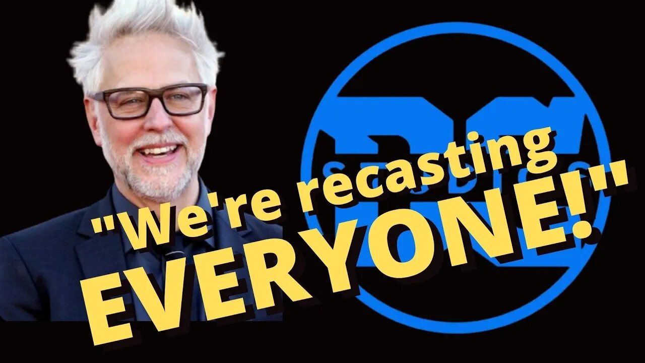 "We're recasting EVERYONE - James Gunn talks about the half reboot!