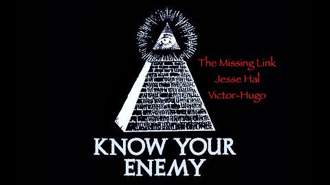 Missing Link Jesse Hal Victor Hugo Trump MAGA Cult USA Know Your Enemy Talmud Flat Earth Antarctica