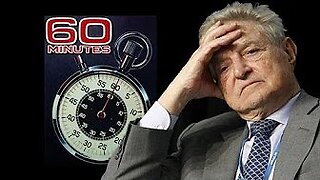 Infamous 60 Minutes Piece on Soros Emerges Online - Here are the highlights