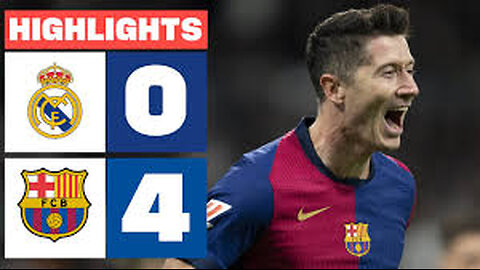 REAL MADRID 0 - 4 FC BARCELONA | HIGHLIGHTS LALIGA EA SPORTS | new football match 2024\2025