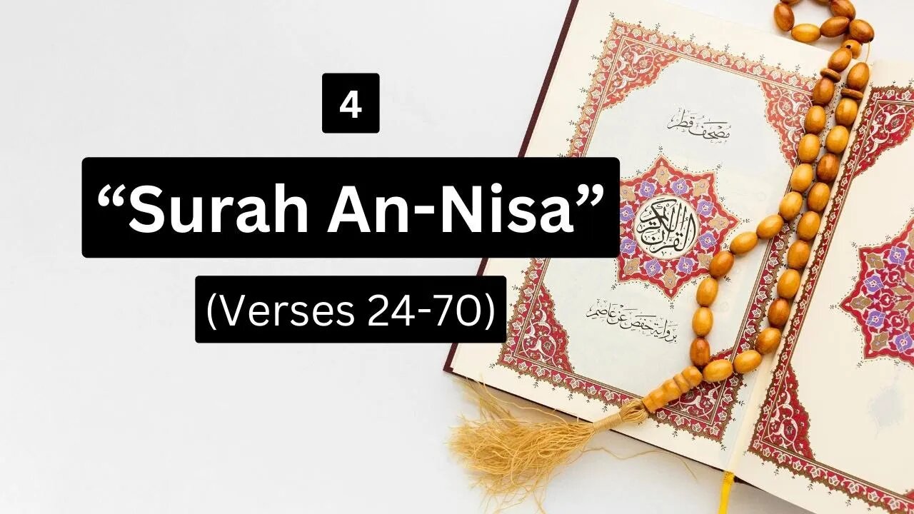 Surah An Nisa (Verses 24-70) English Recitation | A Paarah 5 Journey | #Islam #Quran #EnglishQuran