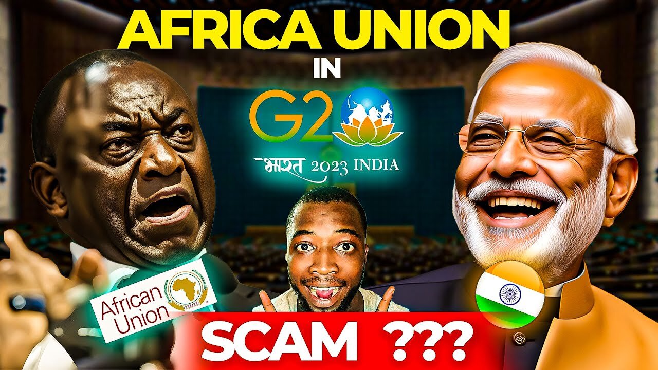 Why India Pushing Africa Union in G20 is a Scam