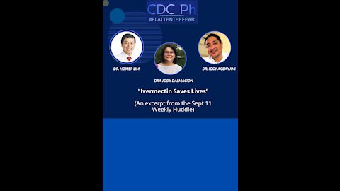 CDC PH Weekly Huddle Sept 11, 2021 Excerpt - Ivermectin Saves Lives