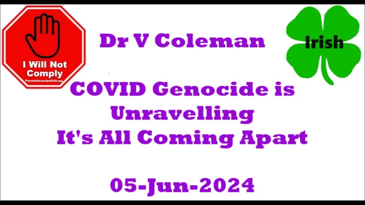 COVID GENOCIDE IS UNRAVELLING! IT'S ALL COMING APART 5-Jun-2024