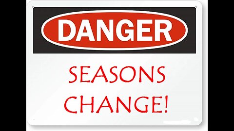 Danger Signs - Earth is Tilting Back to Approaching Winter