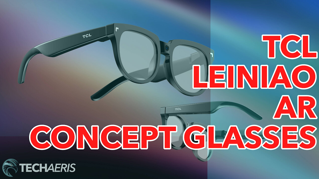 [CES 2022] The TCL LEINIAO AR Concept Glasses