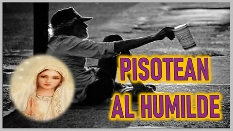PISOTEAN AL HUMILDE Y AL NECESITADO - MENSAJE DE MARIA SANTISIMA A MARIA ROCIO