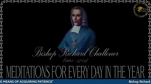 ✠Challoner Meditation: September 13th