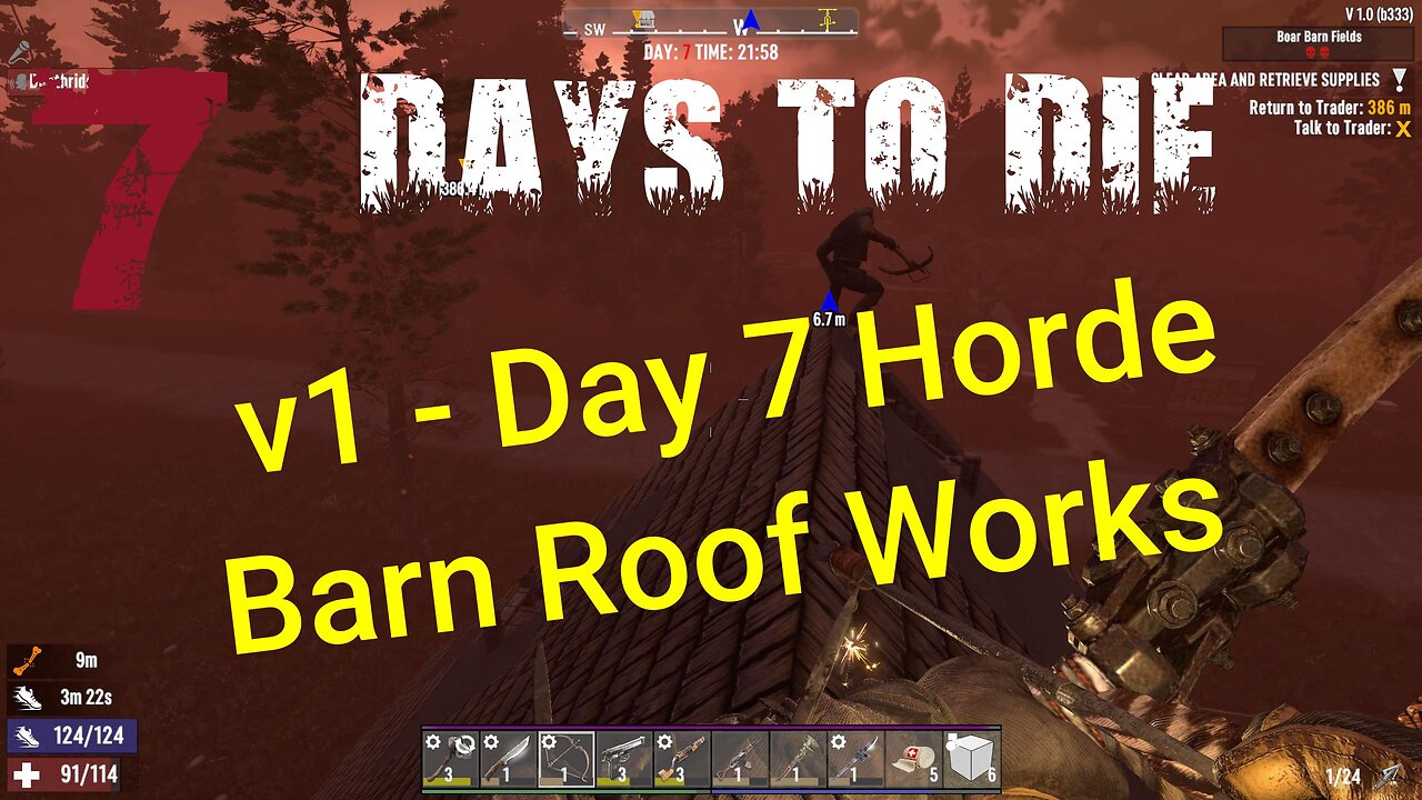 Day 7 Horde - No Mods - Plain Vanilla | 7 Days To Die v1.0