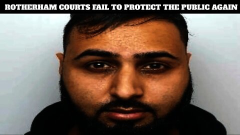 Shameless Rotherham Judge Gives Another Low Life Pakistani Pedophile A Lenient Sentence