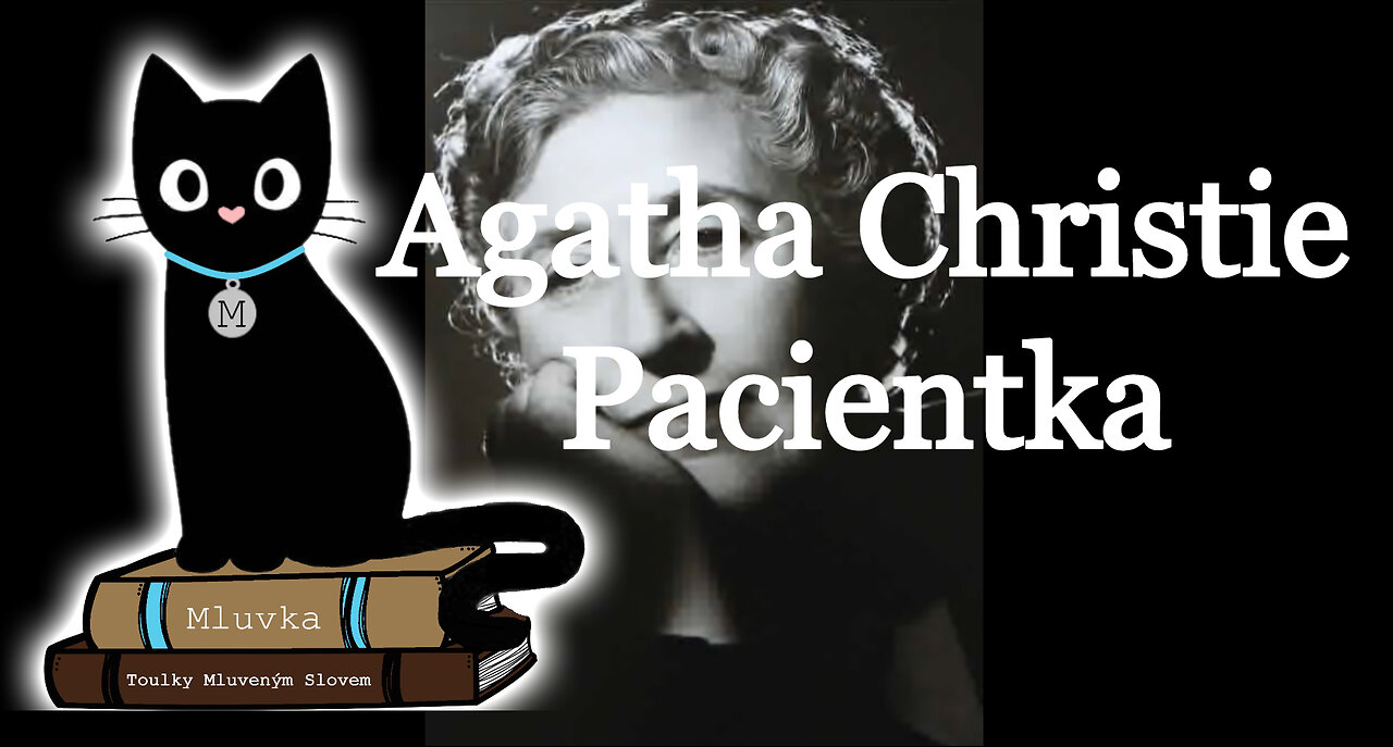 Agatha Christie - Pacientka (Krimi) (Mluvené slovo SK)