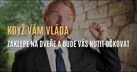 JP Sears - Když vám vláda zaklepe na dveře a bude vás nutit se nechat očkovat