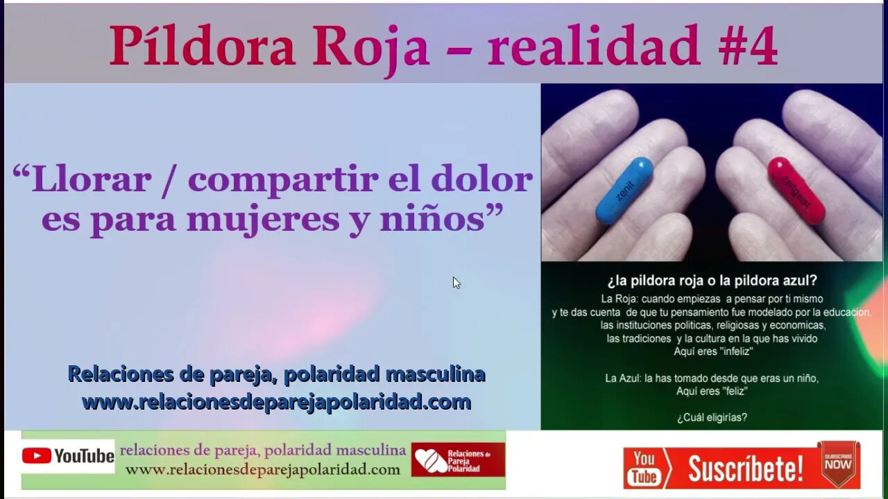 Pildora roja realidad #4 - Llorar